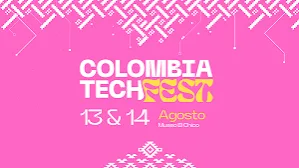 Colombia Tech Fest 2026: el gran encuentro de tecnología, innovación y negocios en Bogotá