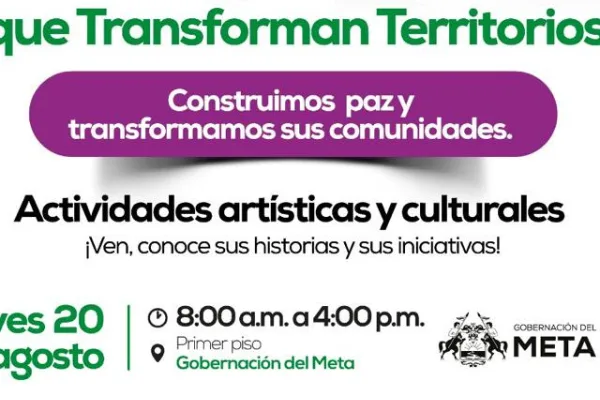Mujeres que Transforman Territorios: liderazgo, memoria y emprendimiento en el corazón del Meta